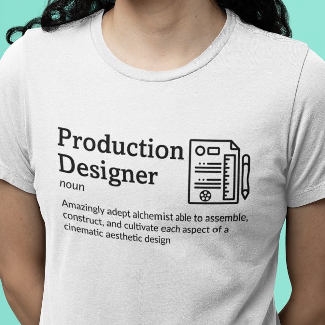 Production Designer Definition Light Mode - Film T-Shirt (Creator Uploaded)
