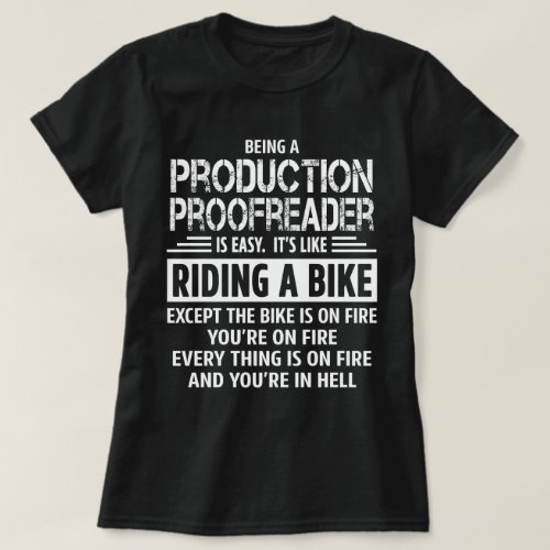 Production Proofreader T_Shirt
