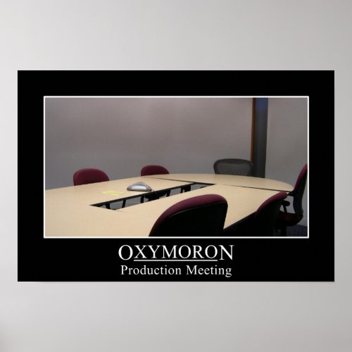Productive meeting is an oxymoron L Poster