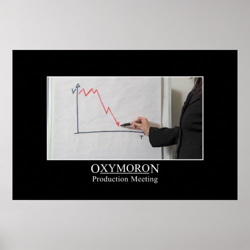 Productive meeting is an oxymoron XL Poster