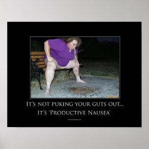 Productive Nausea Motivational Poster