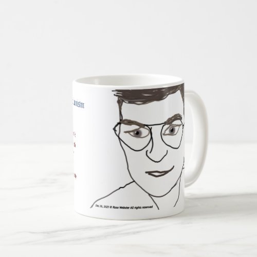 Prof Mattias Desmet Mug by RoseWrites