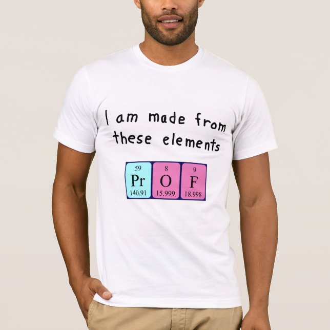 Prof periodic table name shirt (Front)