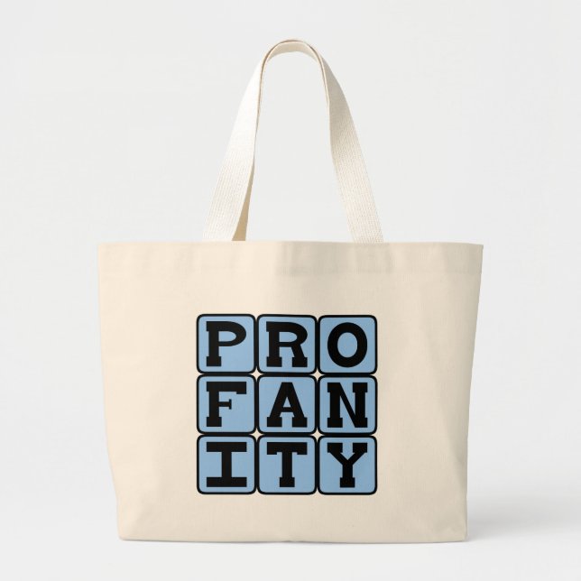 Profanity, Bleeping Bleep Bleep Large Tote Bag (Front)