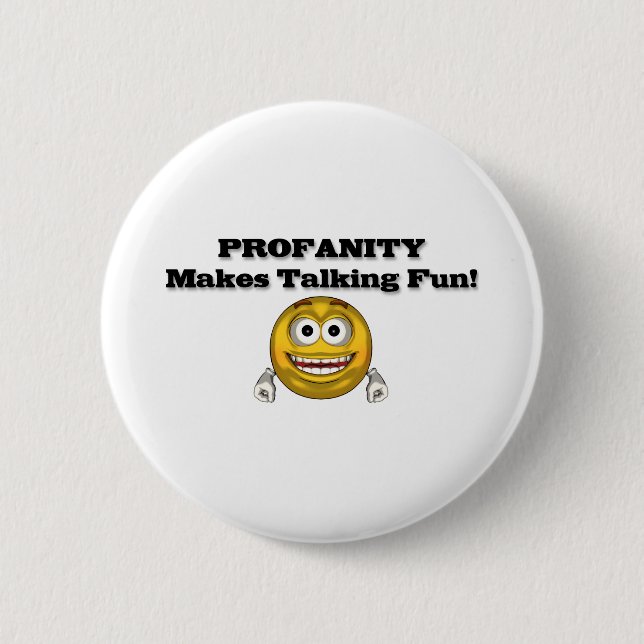 PROFANITY BUTTON (Front)
