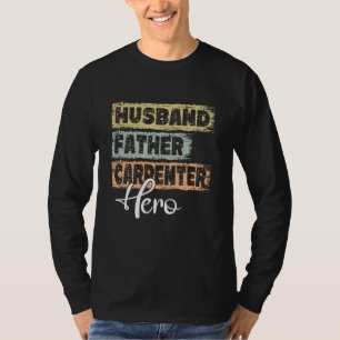 Profession dad hero father Carpenter 1 T-Shirt