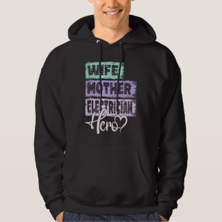 Profession mom hero mother Electrician  1 Hoodie