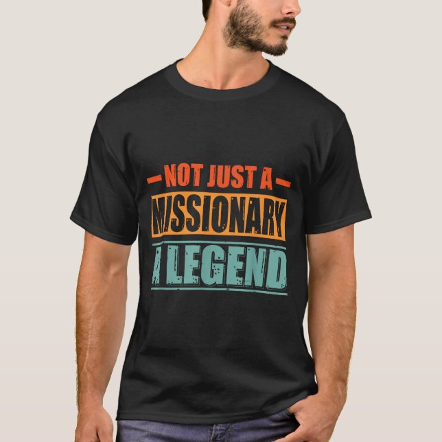 Profession Quote Retro Missionary  T-Shirt (Front)