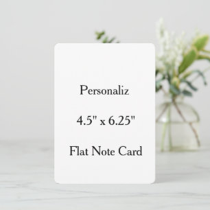 Professional 4.5" x 6.25" round Standard. Flat Note Card