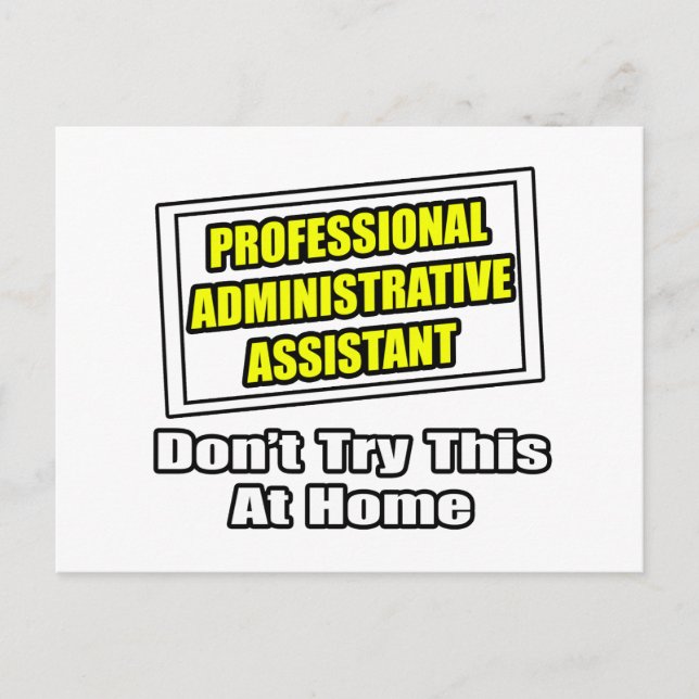 Professional Administrative Assistant...Joke Postcard (Front)