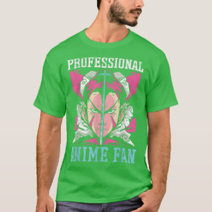 Professional Anime Fan Manga Reader Otaku Kawaii T-Shirt
