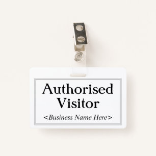 Professional "Authorised Visitor" Badge