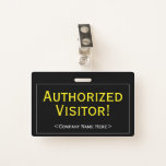 [ Thumbnail: Professional "Authorized Visitor!" Badge ]