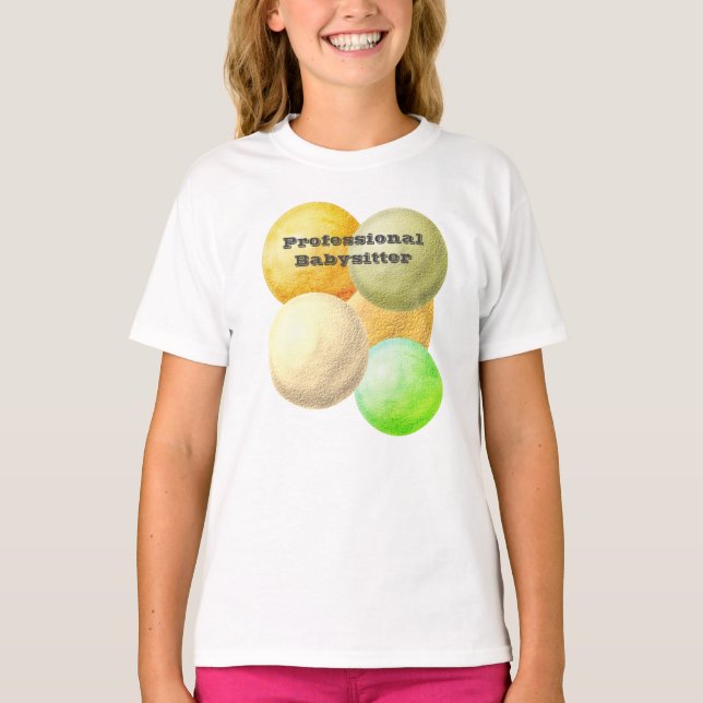 Professional Babysitter Pastel Circles Child Care T-Shirt (Front)