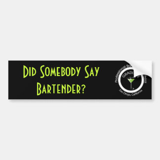 Professional Bartenders School I graduated Bumper Sticker