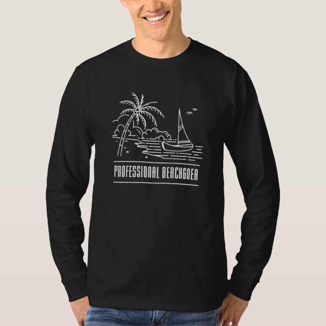 Professional Beachgoer Beaches Beachgoing Beach Va T-Shirt (Front)