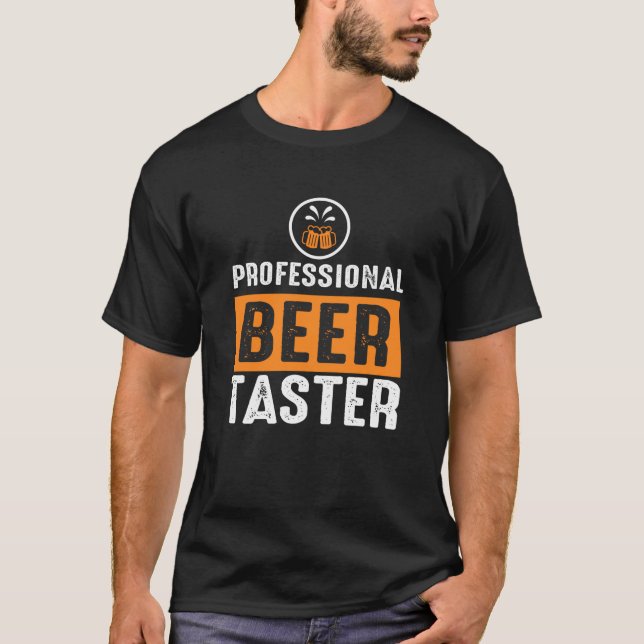 Professional Beer Taster T-Shirt (Front)