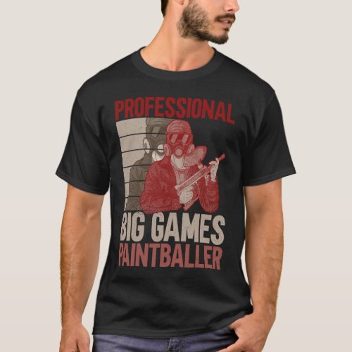 Professional Big Games Paintballer _ Paintball T_Shirt