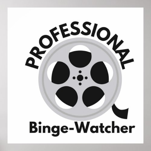 Professional Binge Watcher camera  Poster