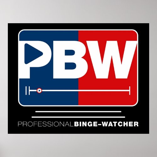 Professional Binge Watcher v4 Poster