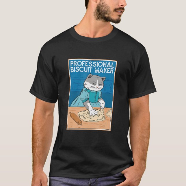 Professional Biscuit Maker Cat  Baker T-Shirt (Front)