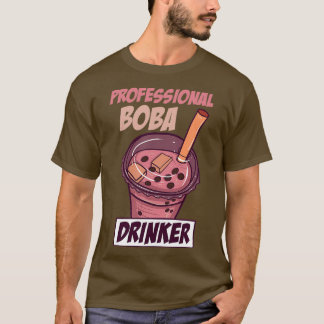 Professional Boba Drinker Funny Bubble Tea 1 T-Shirt