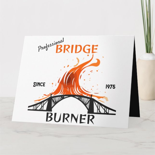 Professional Bridge Burner Card (Front)