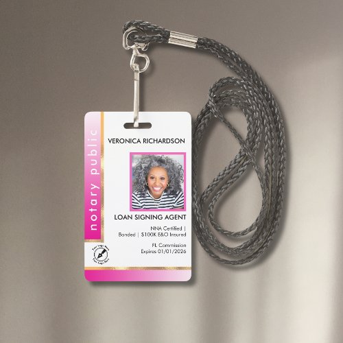 Professional Bright Pink Notary Photo Badge