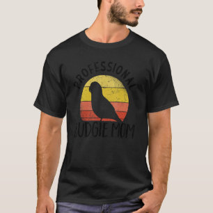 Professional Budgie Mom Parakeet Bird Budgerigar T-Shirt