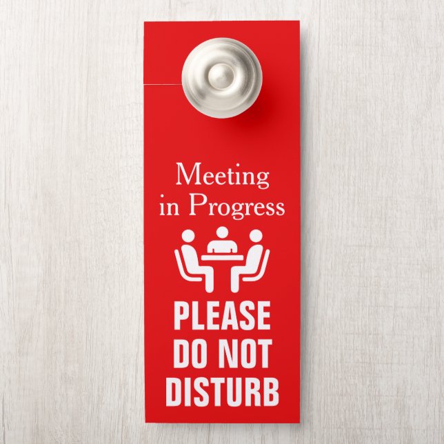 Professional Business Meeting In Progress Door Hanger (On Knob)