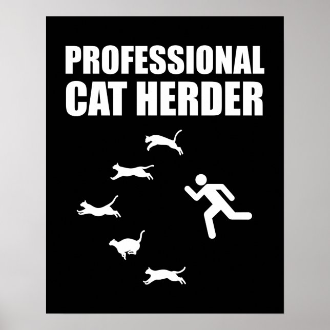 Professional Cat Herder Funny Herding Cats Poster (Front)