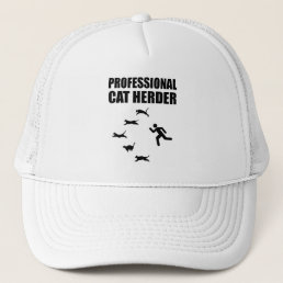 Professional Cat Herder Funny Herding Cats Trucker Hat