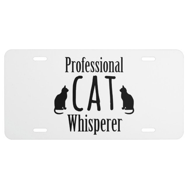 Professional Cat Whisperer License Plate (Front)