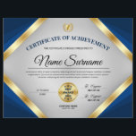 Professional Certificate Award of Achievement<br><div class="desc">Award someone with this Professional & Elegant 8.5x11 Certificate of Achievement Award Flyer featuring gold & blue color tones,  and a grey gradient background. Includes two gold medal awards and two signature lines.</div>