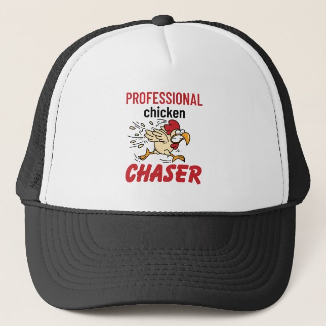 Professional Chicken Chaser Chicken Farmer Trucker Hat (Front)