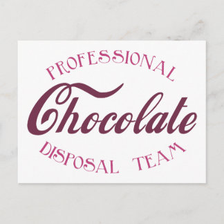 Professional Chocolate Disposal Team Postcard