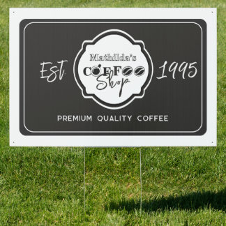 Professional Coffee Shop Personalized Logo Black Sign