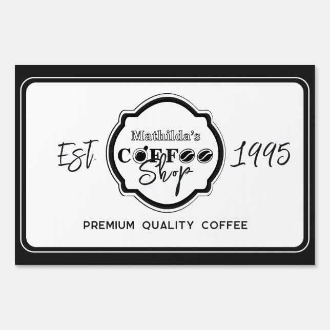 Professional Coffee Shop Personalized Logo white  Sign (Front)