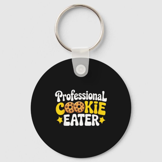 Professional Cookie Eater Cookie Lover Chocolate C Keychain (Front)