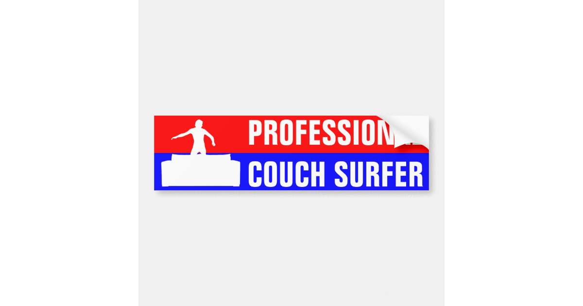 Professional Couch Surfer Bumper Sticker Zazzle