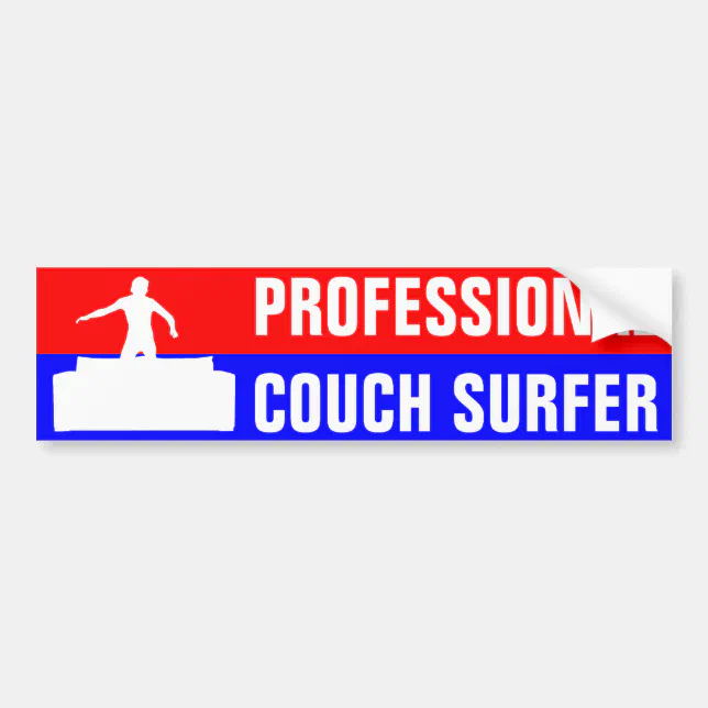 Professional Couch Surfer Bumper Sticker Zazzle