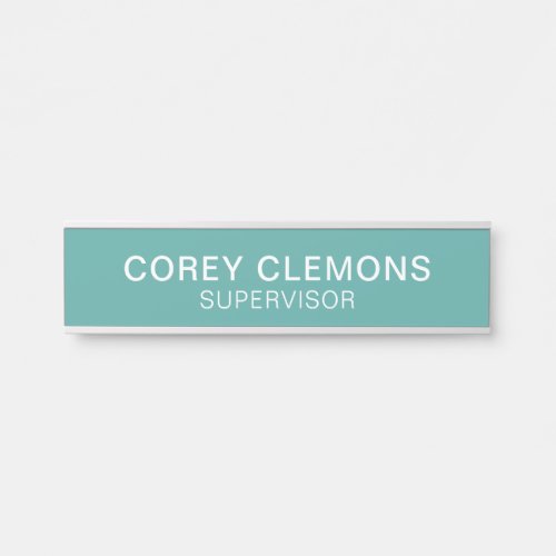 Professional Custom Name Title Teal  White Office Door Sign