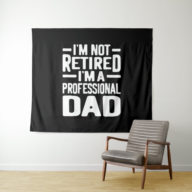 Professional Dad Retirement Gift Tapestry (In Situ (Horizontal))