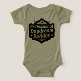 Professional Daydream Builder Funny Dreamer Quote Infant T-shirt