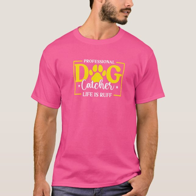 Professional Dog Catcher Aco Animal Control Office T-Shirt (Front)