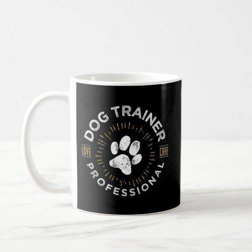 Professional Dog Trainer Coffee Mug