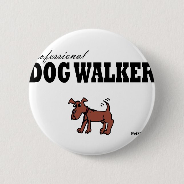 Professional Dog Walker Pinback Button (Front)