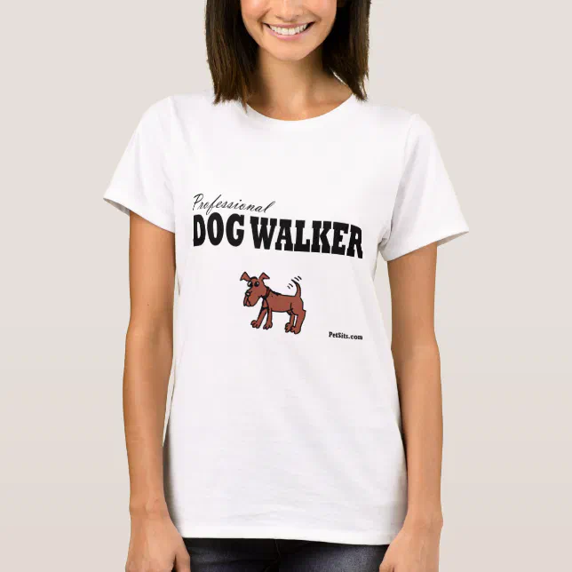 Professional Dog Walker TShirt Zazzle