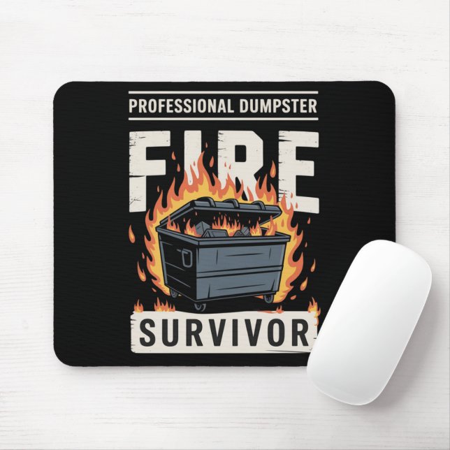 Professional Dumpster Fire Survivor Funny Work  Mouse Pad (With Mouse)