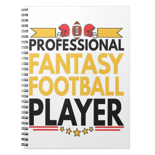 Professional Fantasy Football Player Lovers Gift Notebook